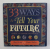 33 WAYS TO TELL YOUR FUTURE - TUNE IN , GET ANSWERS , AND PREDICT ! by AMY ZERNER and MONTE FARBER , 2010
