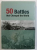 50 BATTLES THAT CHANGED THE WORLD by WILLIAM WEIR , 2006
