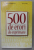 500 DE ERORI DE EXPRIMARE de SILVIU CONSTANTINESCU si ION C. HIRU , ANII  '2000