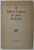 A ALBERT CAMUS , SES AMIS DU LIVRE , 1962