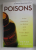 A BRIEF HISTORY OF POISONS by PETER MACINNIS , 2011