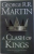 A CLASH OF KINGS by GEORGE R. R. MARTIN , 2011
