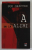 A DE LA ALIBI de SUE GRAFTON , 2007