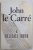 A DELICATE TRUTH by JOHN LE CARRE , 2013