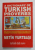 A DICTIONARY OF TURKISH PROVERBS by METIN YURTBASI , 1993