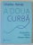A DOUA CURBA , SA GANDIM DIFERIT DESPRE VIITOR de CHARLES HANDY , 2016