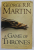 A GAME OF THRONES , by GEORGE R.R. MARTIN , BOOK ONE OF ''  A SONG OF ICE AND FIRE '' , 2011