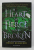 A HEART SO FIERCE AND BROKEN by BRIGID KEMMERER , 2020