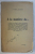 A LA MANIERE DE ... ION PILLAT ... IONEL TEODOREANU , ETC... de VIRGIL HUZUM , 1926