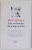 A LA RECHERCHE DU TEMPS PERDU par MARCEL PROUST  , TOME PREMIER , BIBLIOTHEQUE DE LA PLEIADE , 1987 , EDITIE DE LUX PE HARTIE DE BIBLIE , LEGATURA PIELE