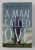 A MAN CALLED OVE by FREDRIK BACKMAN , 2015