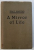 A MIROR OF LIFE - CULEGERE DE POEZIE ENGLEZA de PAUL HARTIG , EDITIE INTERBELICA