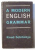 A MODERN ENGLISH GRAMMAR by KNUD SCHIBSBYE , 1965