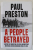 A PEOPLE BETRAYED , A HISTORY OF CORRUPTION ....SOCIAL DIVISION IN MODERN SPAIN 1874 - 2018 by PAUL PRESTON , 2020