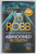 ABANDONED IN DEATH by J.D. ROBB , 2022