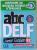 ABC DELF , JUNIOR SCOLAIRE B2 par HELENA FERRARI ...CLAIRE SANCHEZ , 2021 , CD INCLUS *