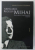 ABDICAREA REGELUI MIHAI de MARK LASZLO - HERBERT , DOCUMENTE DIPLOMATICE INEDITE , 2010