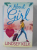 ABOUT A GIRL by LINDSEY KELK , 2013