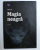 ABRAXAS, MAGIA NEAGRA, VOLUMUL I de DIANA MORARASU ,2011