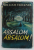 ABSALOM , ABSALOM ! by WILLIAM FAULKNER , 1951, PREZINTA INSEMNARI SI SUBLINIERI *