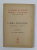 ACADEMIA DE STIINTE MORALE SI POLITICE - DISCURSURI DE RECEPTIE - LIMBA NOASTRA - DISCURS ROSTIT LA 5 MARTEI 1942 de T. PISANI , APARUTA 1942