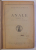 ACADEMIA ROMANA , ANALE , TOMUL I , SEDINTELE DIN 1929 - 1930