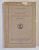 ACADEMIA ROMANA , MEMORIILE SECTIUNII ISTORICE , SERIA III , TOMUL XV  , 1934