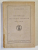 ACADEMIA ROMANA , MEMORIILE SECTIUNII ISTORICE , SERIA III , TOMUL XX , 1939