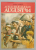ACELE ZILE ALE LUI AUGUST ' 44 de VASILE BARZA ,  coperta de VALENTIN TANASE , 1989