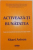 ACTIVEAZA-TI BUNATATEA, CUM SA TRANSFORMI LUMEA PRIN FAPTE BUNE de SHARI ARISON, 2015