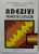 ADEZIVI  : PROPRIETATI , UTILIZARI de IOANA DEMETRESCU ...HORIA GHEORGHIU , 1994