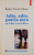 ADIO , ADIO , PATRIA MEA CU Î DIN I , CU Â DIN A de RADU PAVEL GHEO , 2003