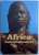 AFRICA by LENI RIEFENSTAHL , 2010