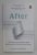 AFTER - A DOCTOR EXPLORES WHAT NEAR - DEATH EXPERIENCES REVEAL ABOUT LIFE AND BEYOND by DR. BRUCE GREYSON , 2022
