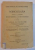 AGRICULTURA , CUNOSTINTE PRACTICE DE CULTURA PAMANTULUI SI A PLANTELOR AGRICOLE , PARTEA a - II - a , MANUAL DE FITOTECHNIE , ED. a - V - a REVAZUTA , CORECTATA SI COMPLECTATA de N. O. POPOVICI LUPA , TITUS POPOVICI LUPA , 1926