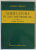 AGRICULTURA IN ERA REFORMELOR , STUDII SI ESEURI de GABRIEL POPESCU , 2021