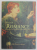 AHE OF ROMANCE , PORTRAITS OF PRE - RAPHAELITE BEAUTIES , 30 POSTCARDS , ANII '2000