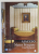 AJACCIO , MASION BONAPARTE , CASA BONAPARTE , par CLAUDETTE JOANNIS , 2011, TEXT IN FRANCEZA SI ITALIANA