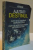 AJUTA-TI DESTINUL, CUM SA-TI STABILESTI HOROSCOPUL, CUM SA ACTIONEZI ASUPRA VIITORULUI TAU, 1991