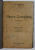AL. ODOBESCU - OPERE COMPLETE , VOLUMUL IV , 1919, PREZINTA URME DE UZURA