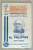 AL. PHILIPPIDE de IORGU IORDAN  , SERIA ' CUNOSTINTE FOLOSITOARE ' , NR. 64 C  ,1937