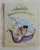 ALADDIN - INTOARCEREA LUI JAFAR , DISNEY , COLECTIA ' POVESTI DIN COLECTIA DE AUR ' , NR. 45 , 2019
