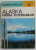ALASKA , PATRIA TOTEMURILOR de MARIETA NICOLAU , 1973