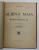 ALBINA MAIA SI AVENTURILE EI de W. BONSELS , 1929