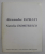 ALEXANDRE ISTRATI / NATALIA DUMITRESCU , CATALOG DE EXPOZITIE ,  1992