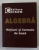 ALGEBRA , NOTIUNI SI FORMULE DE BAZA , de TUDOR DUMITRESCU ...VICTOR PAUNESCU , ANII '90 , FORMAT DE BUZUNAR