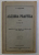 ALGEBRA PRACTICA PENTRU CLASA a - IV - a de AL. MANICATIDE , 1921