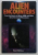 ALIEN ENCOUNTERS  - TRUE LIFE STORIES OF ALIENS , UFO s AND OTHER EXTRA - TERRESTRIAL PHENOMENA by RUPERT MATTHEWS , 2008