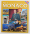 ALL THE PRINCIPALITY OF MONACO - 205 PHOTOGRAPHS , 2012