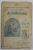 ALMANACHUL S.P.A. ( SOCIETATEA DE PROTECTIA ANIMALELOR ) , PE ANUL 1911, CONTINE PORTRETUL REGINEI MARIA *